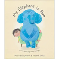My Elephant Is Blue