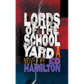 Lords of the Schoolyard