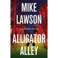 Alligator Alley: A Joe DeMarco Thriller