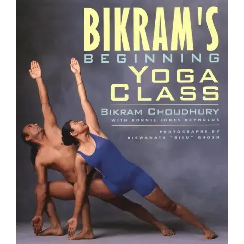 Bikram's Beginning Yoga Class