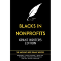 Blacks in Nonprofits: Grant Writers Edition