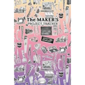 The Maker's Project Tracker for Creatives, Crafters, Artists: Hobbyist and Professional Project Management