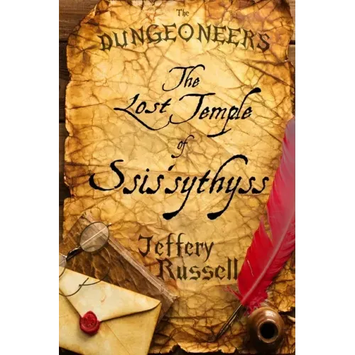 The Dungeoneers: The Lost Temple of Ssis'sythyss