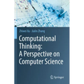 Computational Thinking: A Perspective on Computer Science