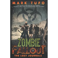 Zombie Fallout 17: The Lost Journals