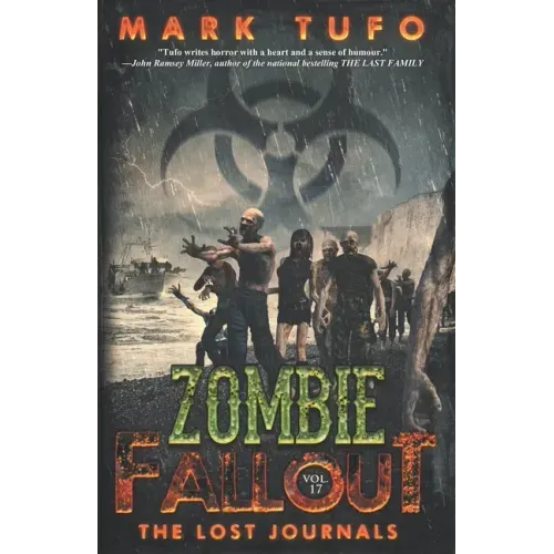 Zombie Fallout 17: The Lost Journals