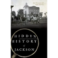 Hidden History of Jackson