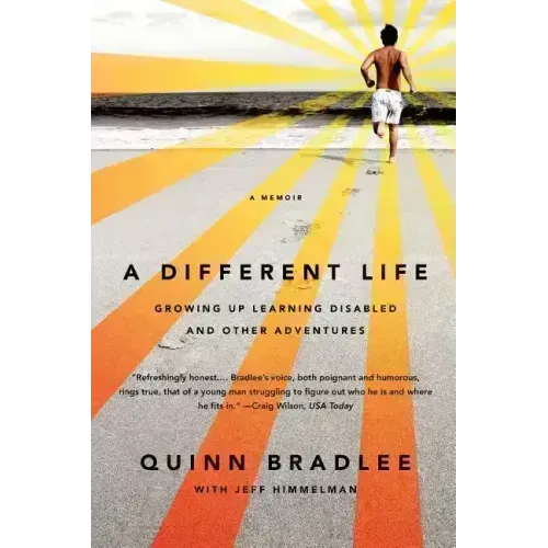 A Different Life: Growing Up Learning Disabled and Other Adventures