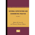 Rational Expectations and Econometric Practice: Volume 1