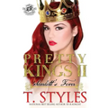 Pretty Kings 2: Scarlett's Fever (The Cartel Publications Presents)