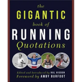 The Gigantic Book of Running Quotations