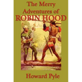 The Merry Adventures of Robin Hood