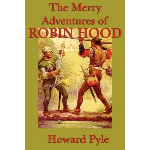 The Merry Adventures of Robin Hood