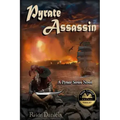 Pyrate Assassin: A Pyrate Series Novel