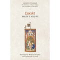 Lancelot, Part 5/Lancelog, Part 6