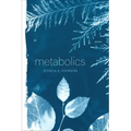 Metabolics: Poems