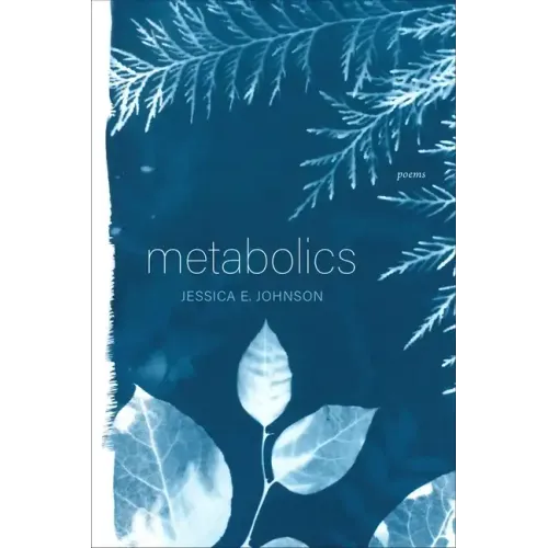 Metabolics: Poems