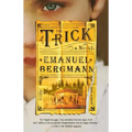 The Trick