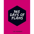 365 Days of Plans