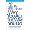 Why You Act the Way You Do