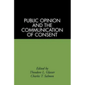 Public Opinion and the Communication of Consent