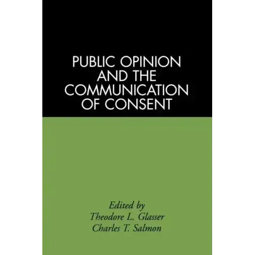 Public Opinion and the Communication of Consent
