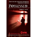 Possessed: The True Story of an Exorcism