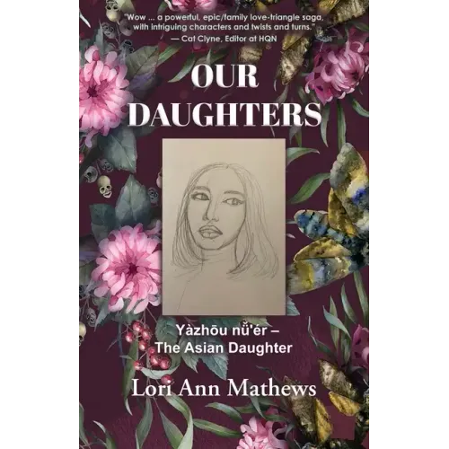Our Daughters: Yàzhōu nǚ'ér - The Asian Daughter