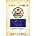 The Islamic Invasion