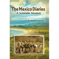 The Mexico Diaries: A Sustainable Adventure