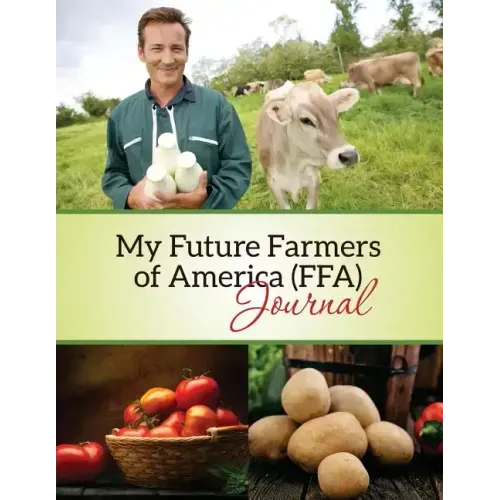 My Future Farmers of America (Ffa) Journal