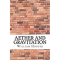 Aether and Gravitation