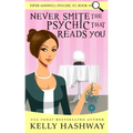 Never Smite the Psychic That Reads You