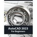 AutoCAD 2023 For Beginners (Colored)