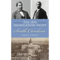 1895 Segregation Fight in South Carolina