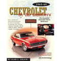 Chevrolet by the Numbers 1965-69: How to Identify and Verify All V-8 Drivetrain Parts for Small and Big Blocks
