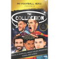 My Football Hero: The Collection Volume 3 Learn all about Salah, Rashford, Foden, Rice & Bale