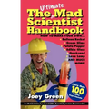 The Ultimate Mad Scientist Handbook