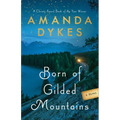 Born of Gilded Mountains