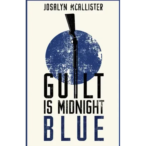 Guilt is Midnight Blue: A Hazel Dean Mystery