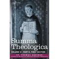 Summa Theologica, Volume 2 (Part II, First Section)