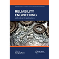 Reliability Engineering: Methods and Applications