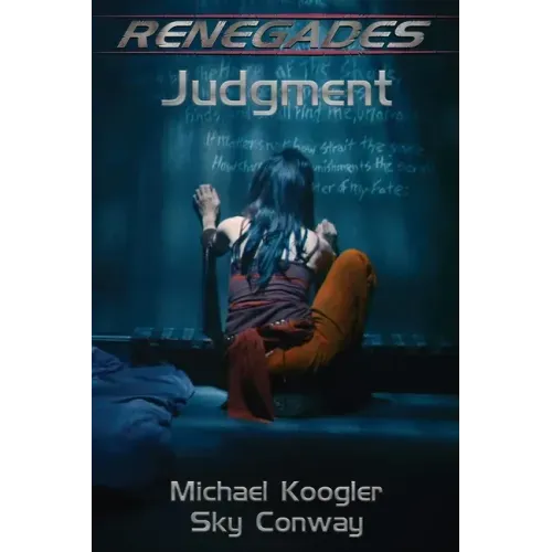 Renegades: Judgment
