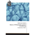 Basics of Refrigeration and Air Conditioning