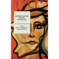 Reconceptualizing Critical Victimology: Interventions and Possibilities