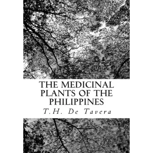 The Medicinal Plants of the Philippines