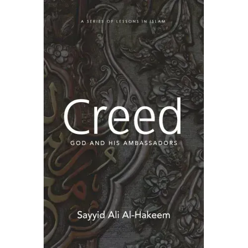 Creed: God and His Ambassadors