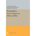 Pirandello's Love Letters to Marta Abba