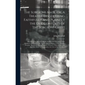 The Surgions Mate, or, A Treatise Discouering Faithfully and Plainely the Due Contents of the Surgions Chest: the Uses of the Instruments, the Vertues