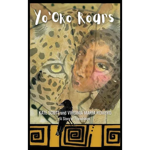 YO'OKO Roars: A Story of Friendships